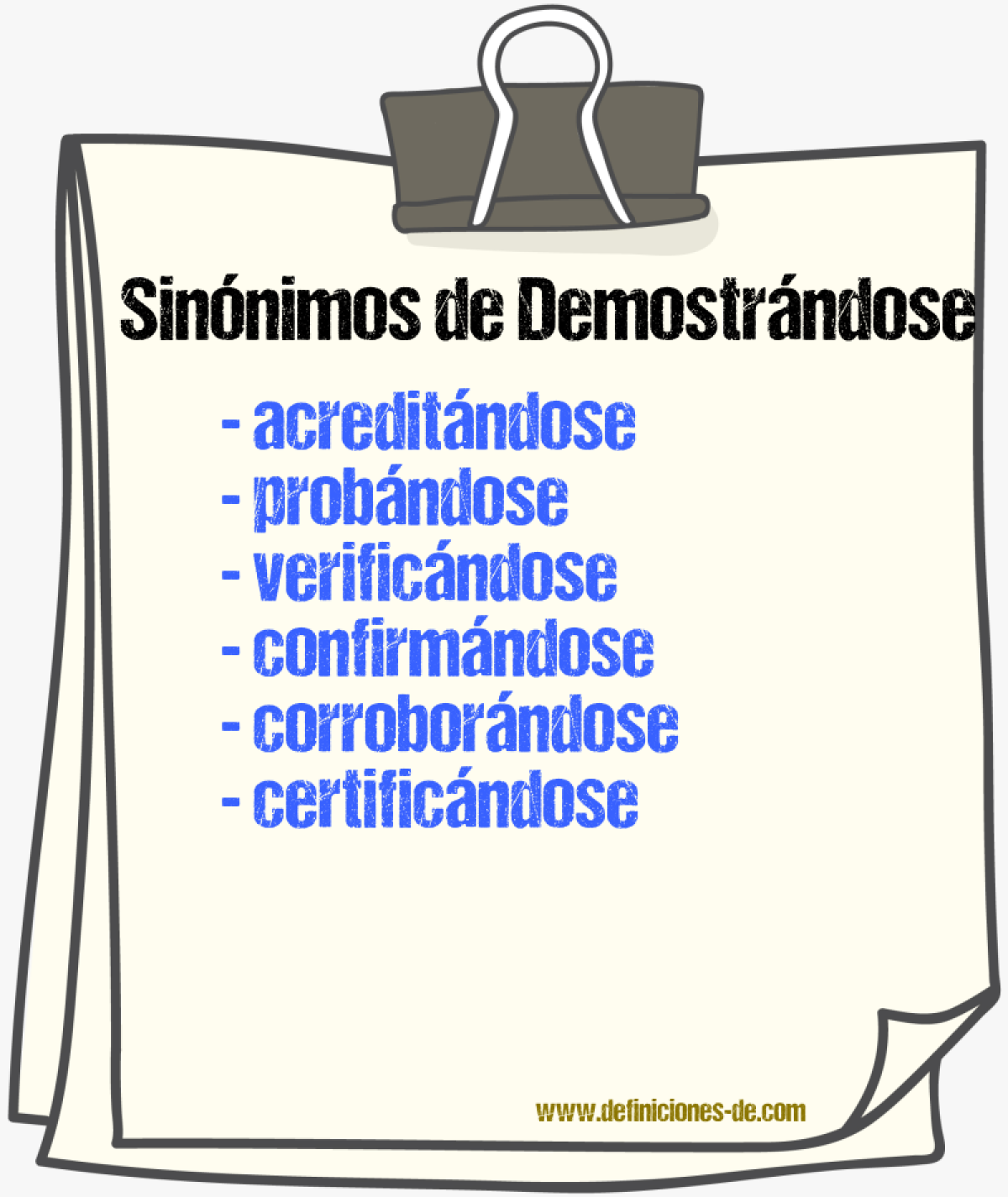 Sinónimos de demostrándose