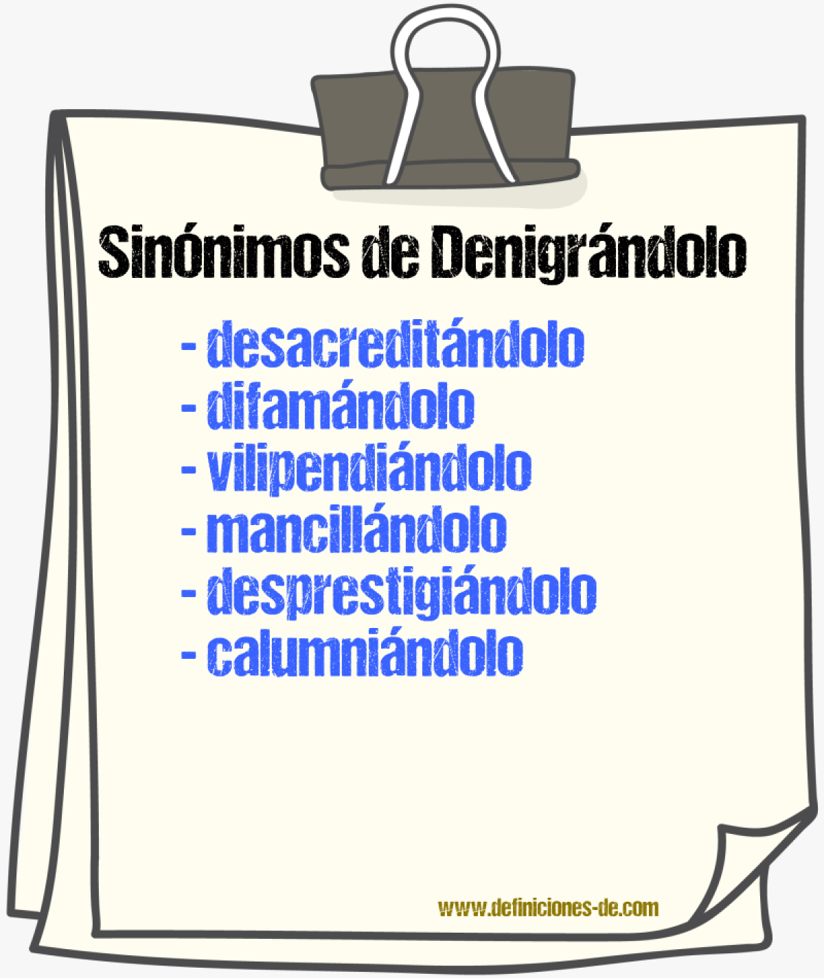 Sinónimos de denigrándolo