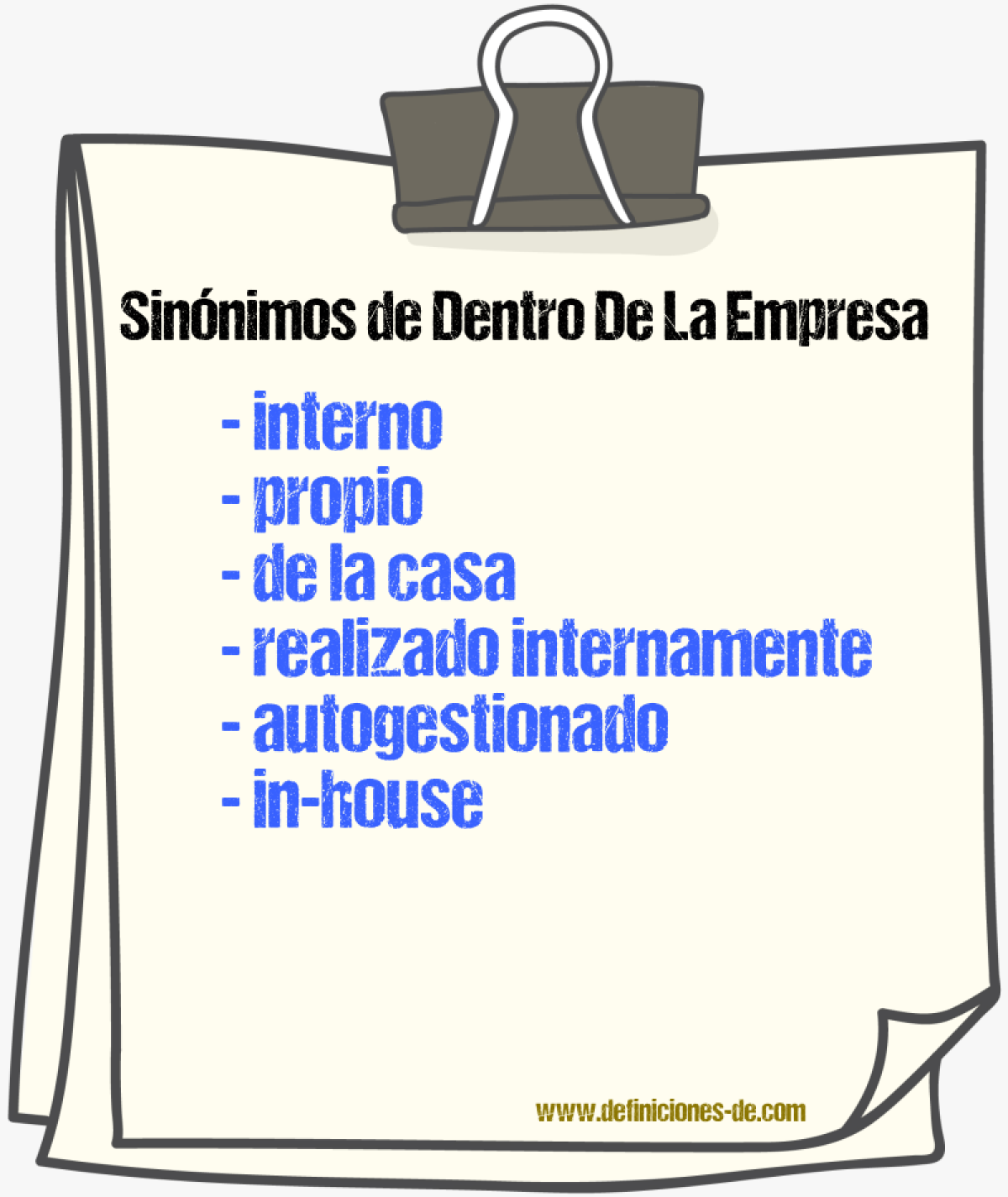 Sinónimos de dentro de la empresa