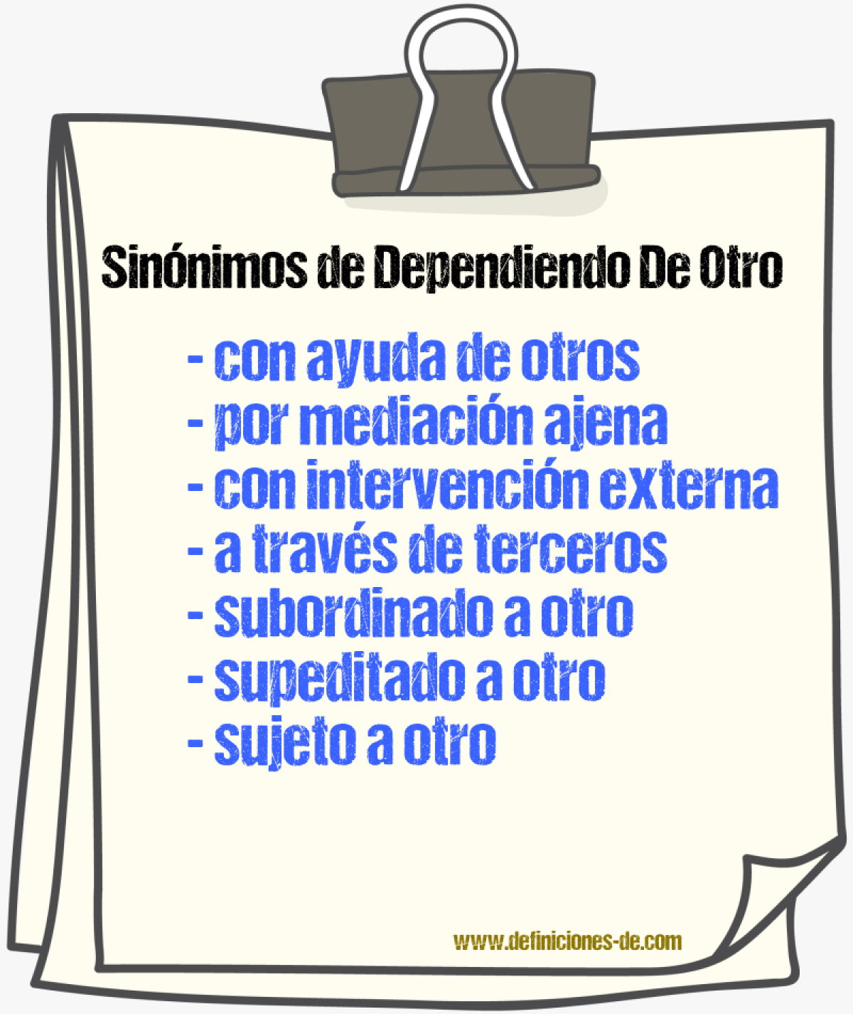 Sinónimos de dependiendo de otro