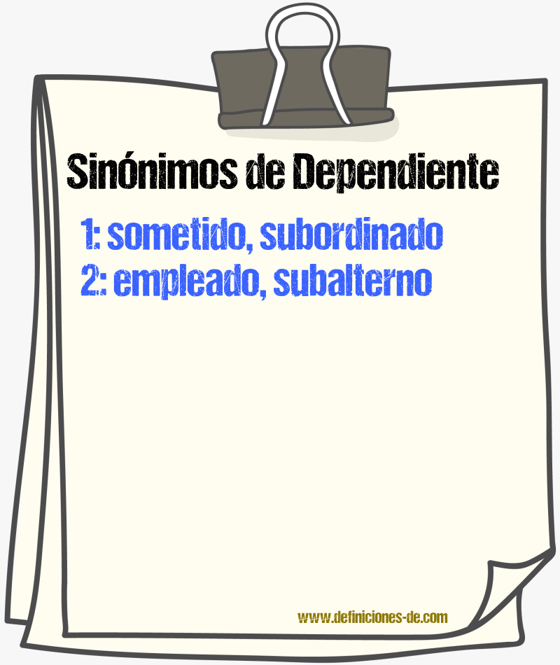 Sinnimos de dependiente