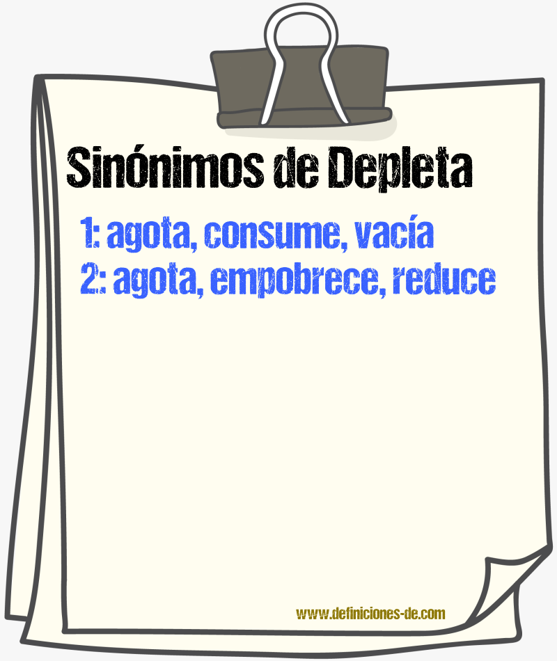 Sinónimos de depleta