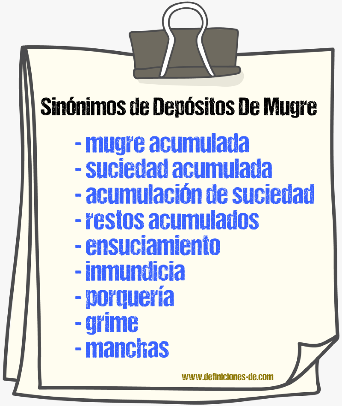 Sinónimos de depósitos de mugre