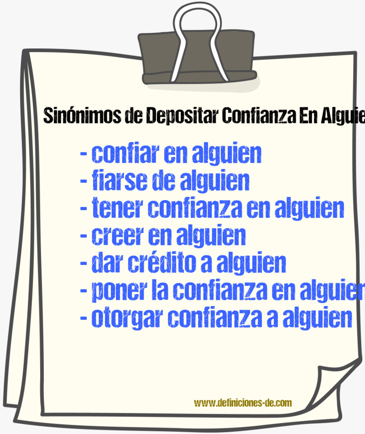 Sinónimos de depositar confianza en alguien