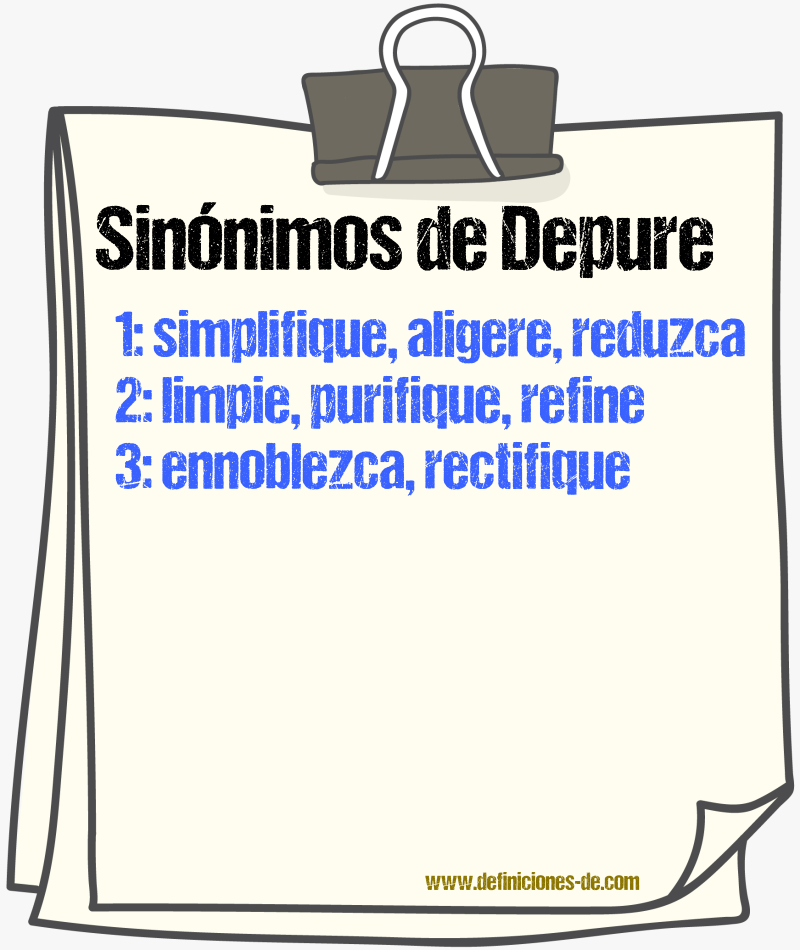 Sinónimos de depure