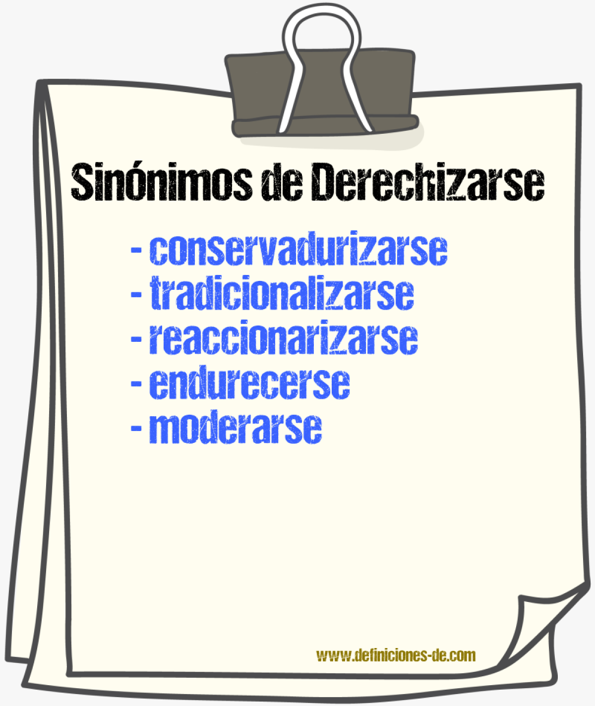 Sinónimos de derechizarse