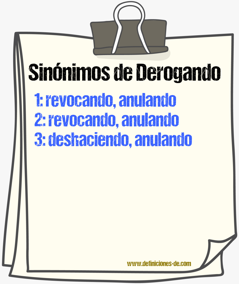 Sinónimos de derogando