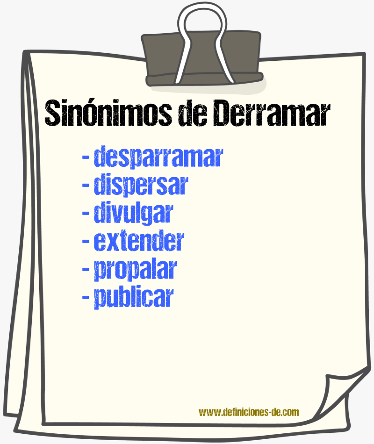 Sinnimos de derramar