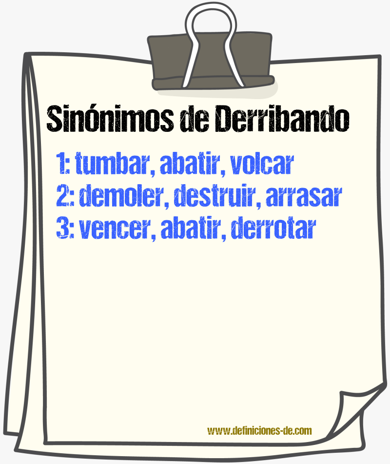 Sinónimos de derribando