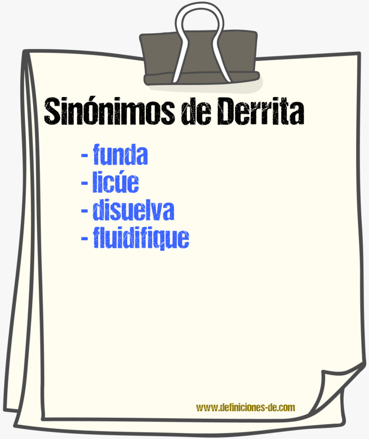 Sinónimos de derrita