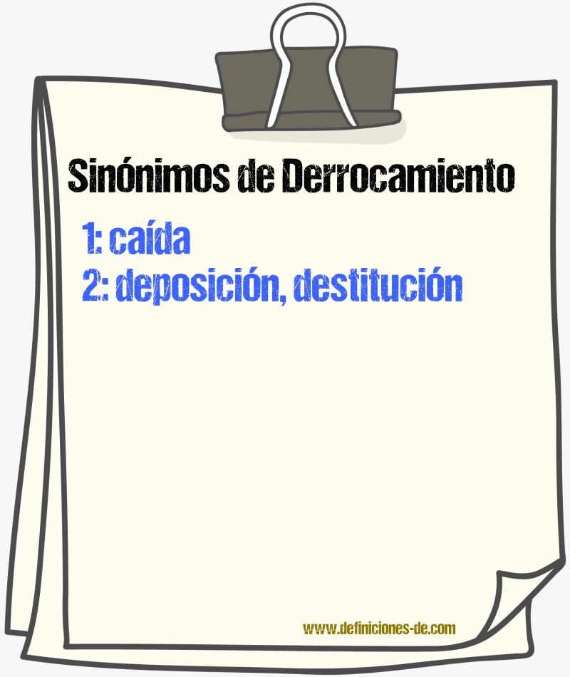 Sinnimos de derrocamiento