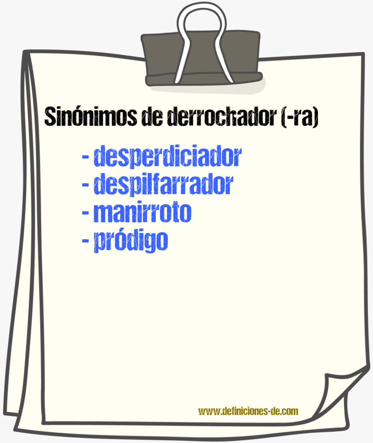 Sinnimos de derrochador