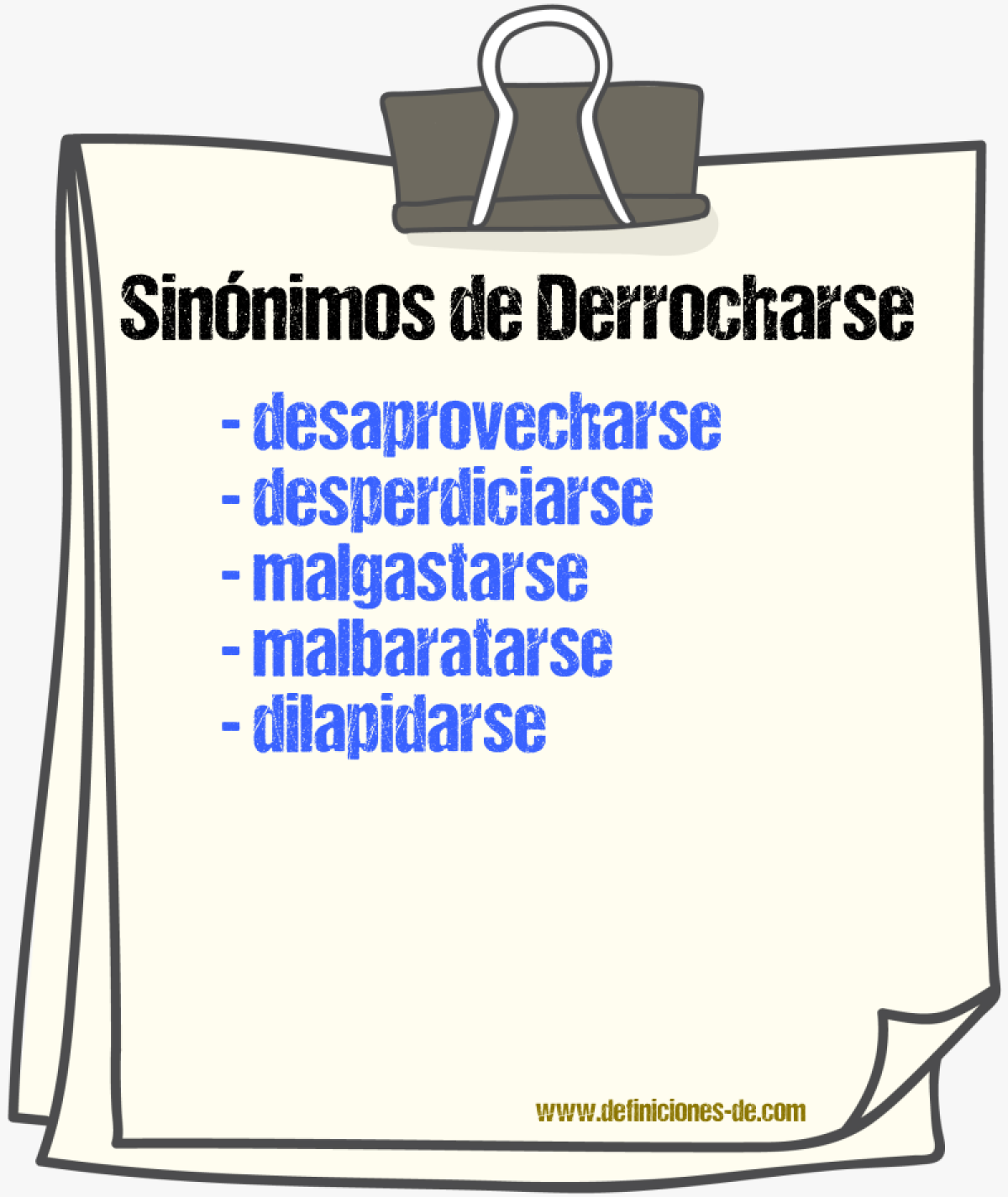 Sinónimos de derrocharse