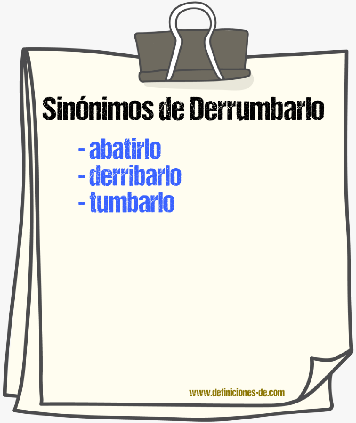Sinónimos de derrumbarlo