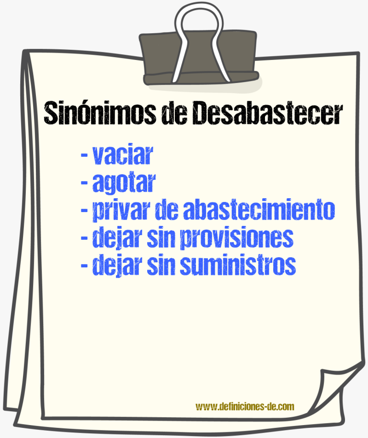 Sinónimos de desabastecer