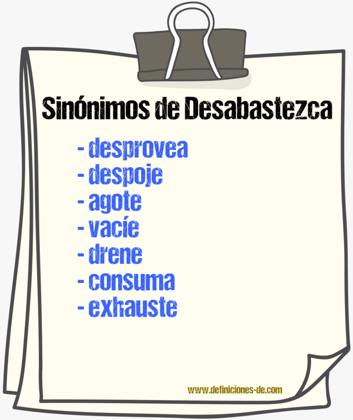 Sinónimos de desabastezca
