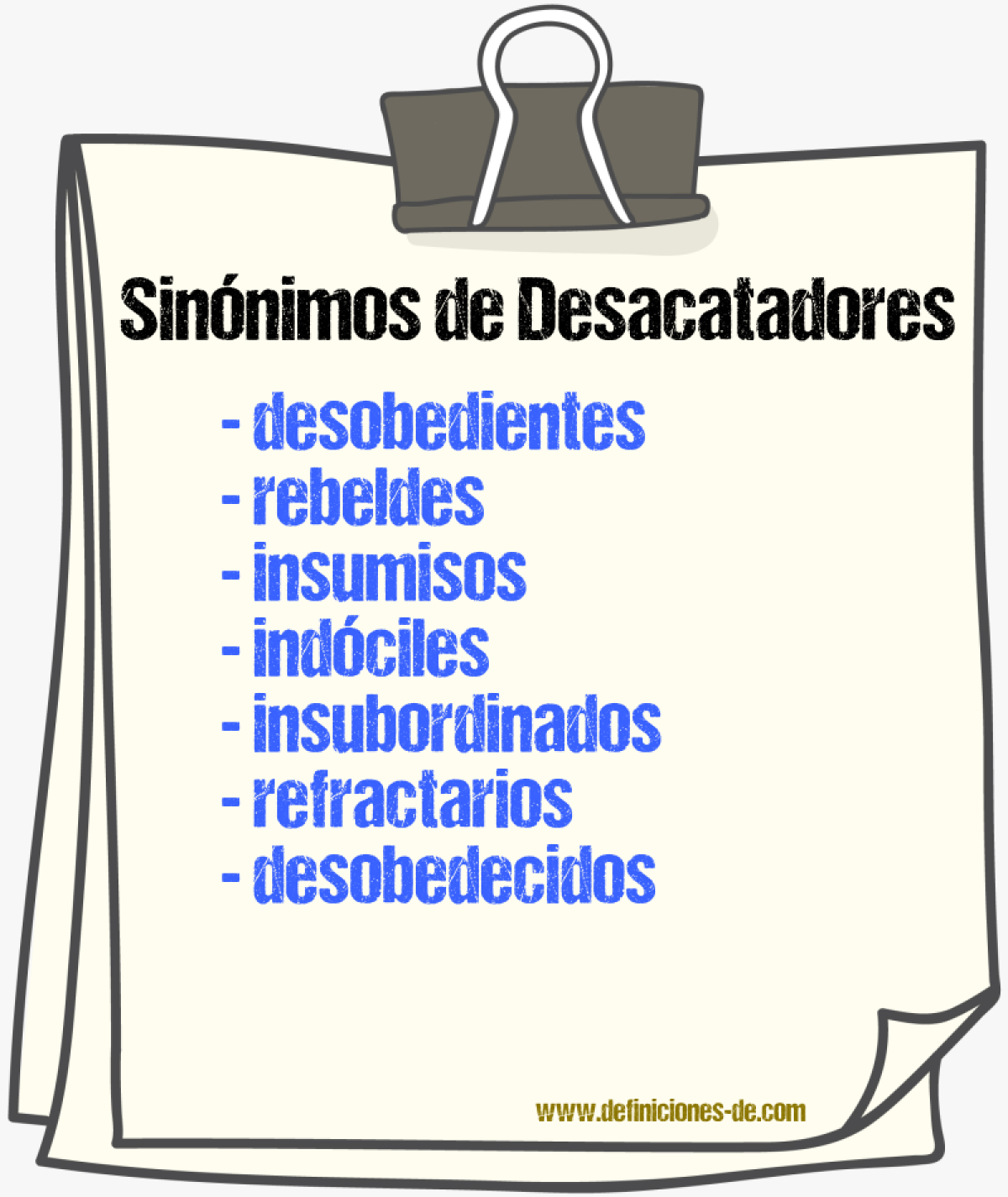 Sinónimos de desacatadores