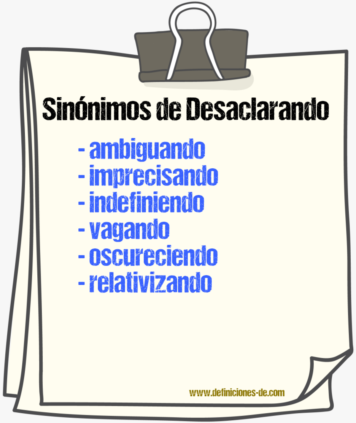 Sinónimos de desaclarando