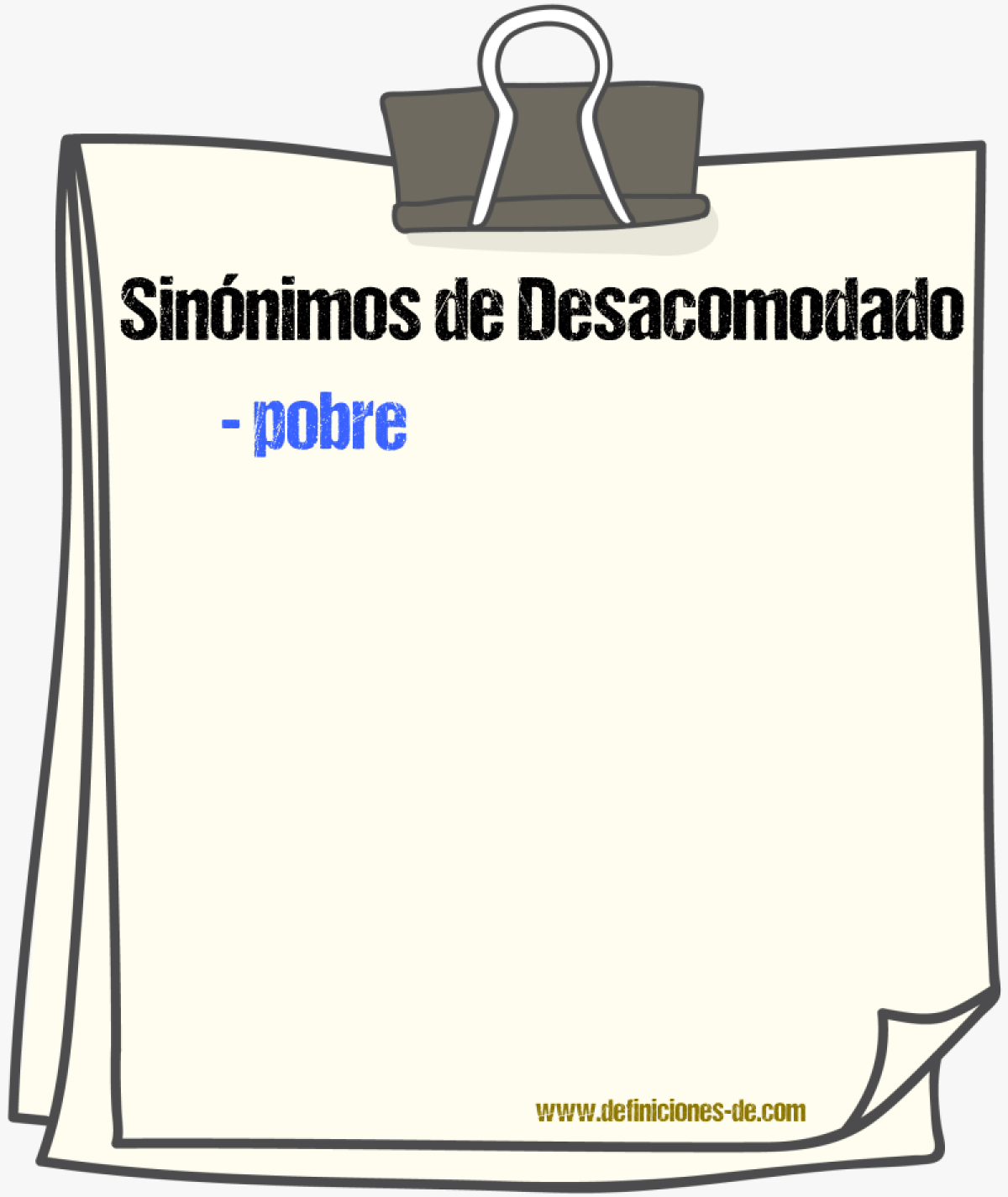 Sinnimos de desacomodado