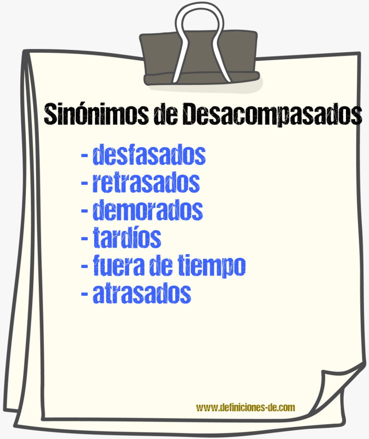 Sinónimos de desacompasados