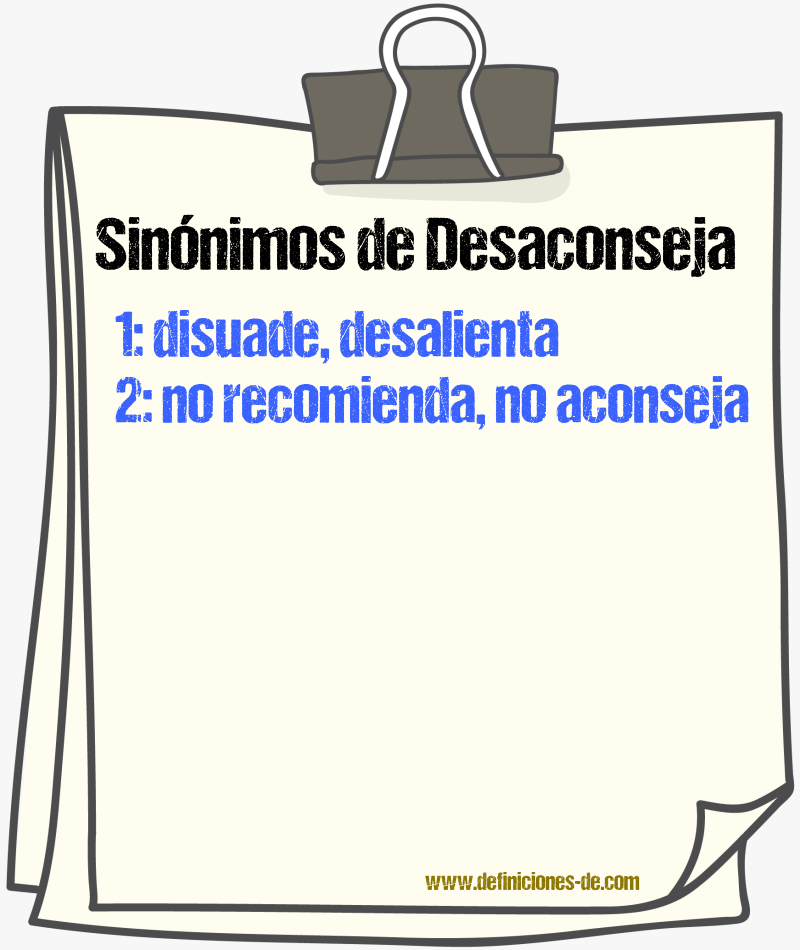 Sinónimos de desaconseja