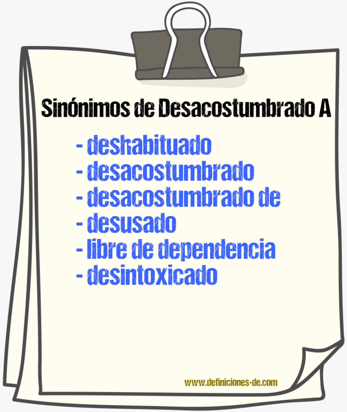Sinónimos de desacostumbrado a