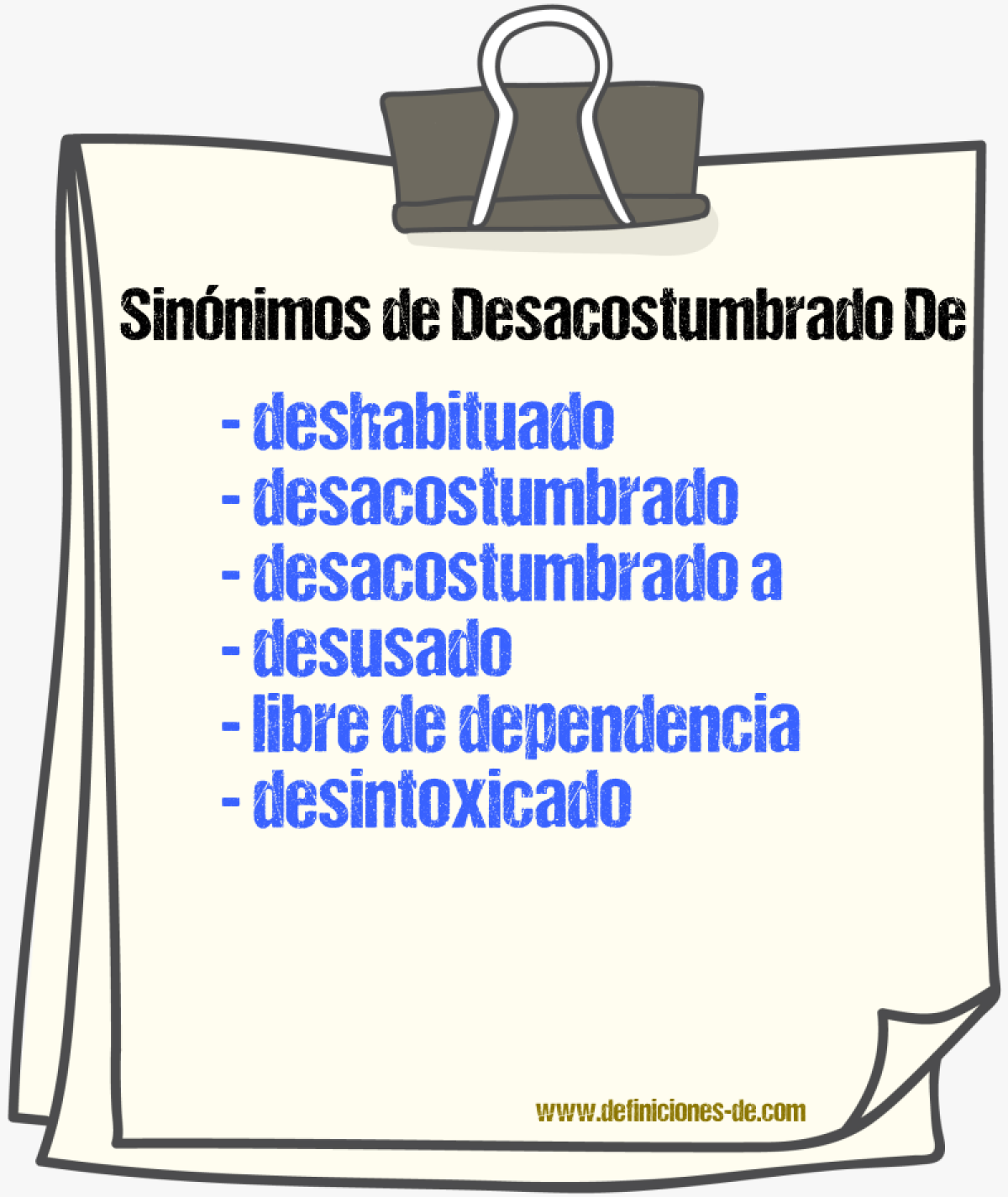 Sinónimos de desacostumbrado de