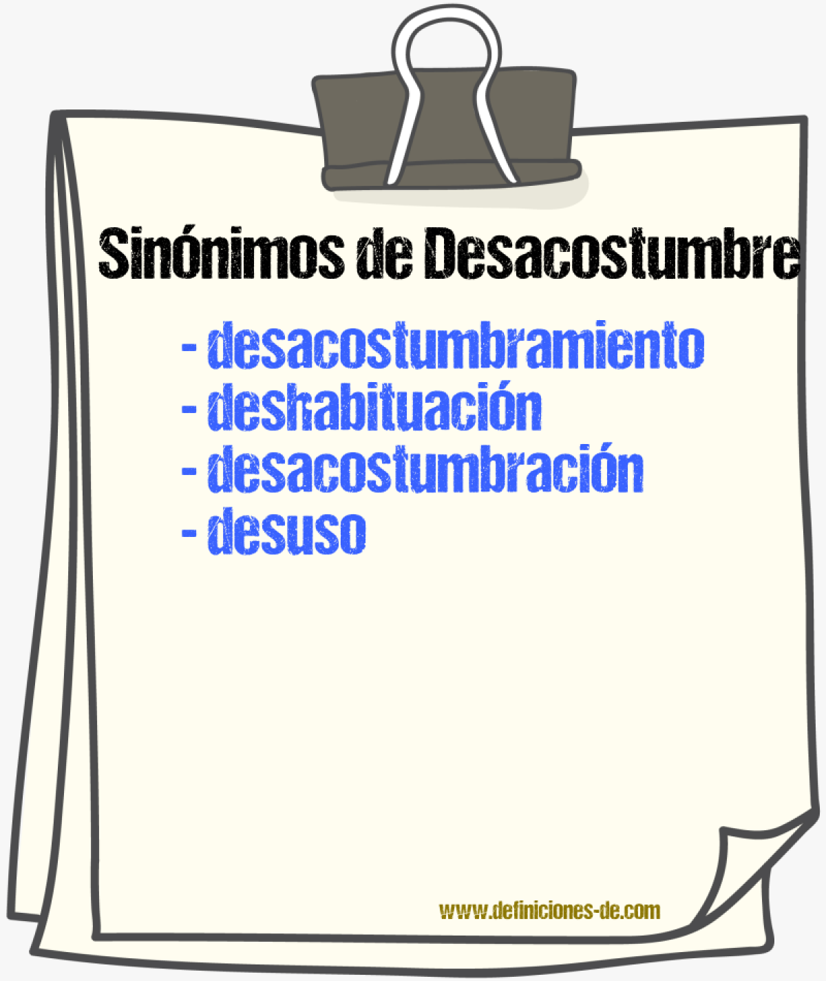 Sinónimos de desacostumbre