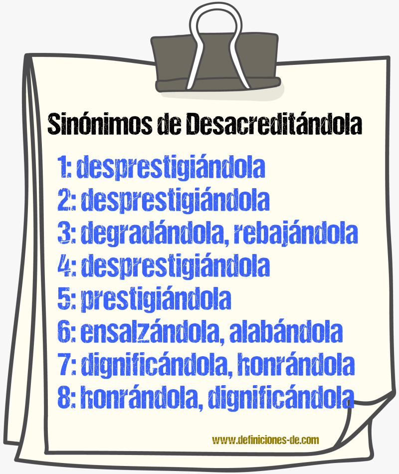 Sinónimos de desacreditándola
