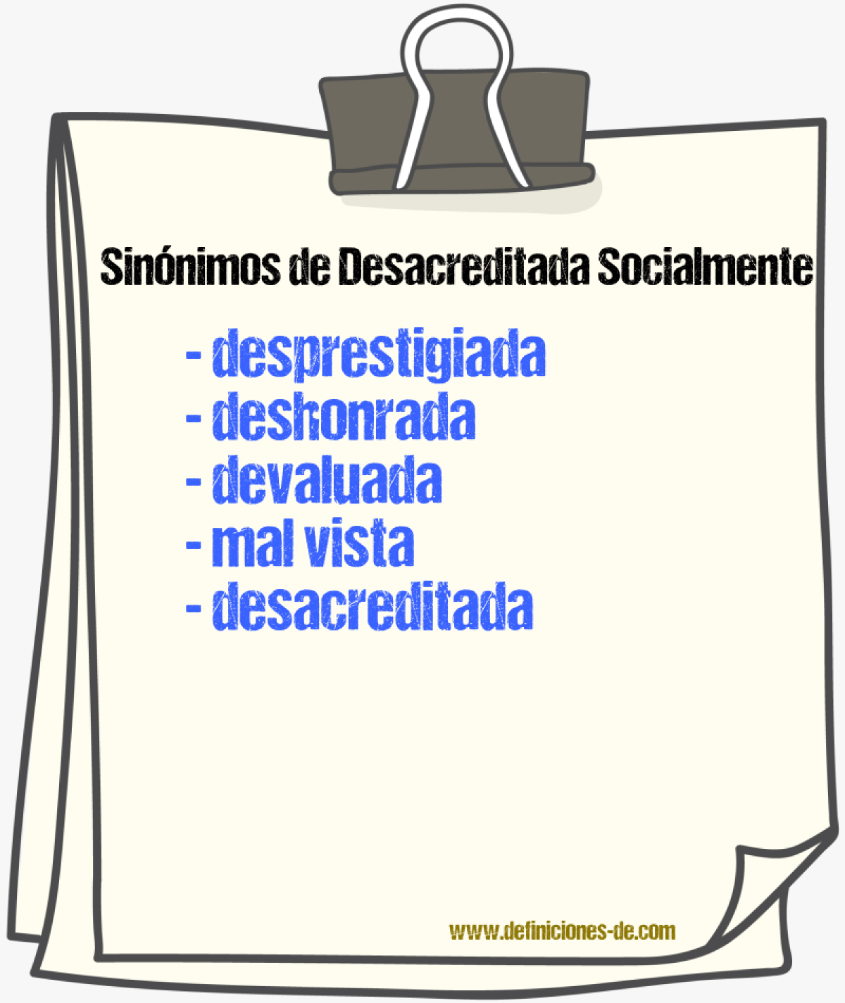 Sinónimos de desacreditada socialmente