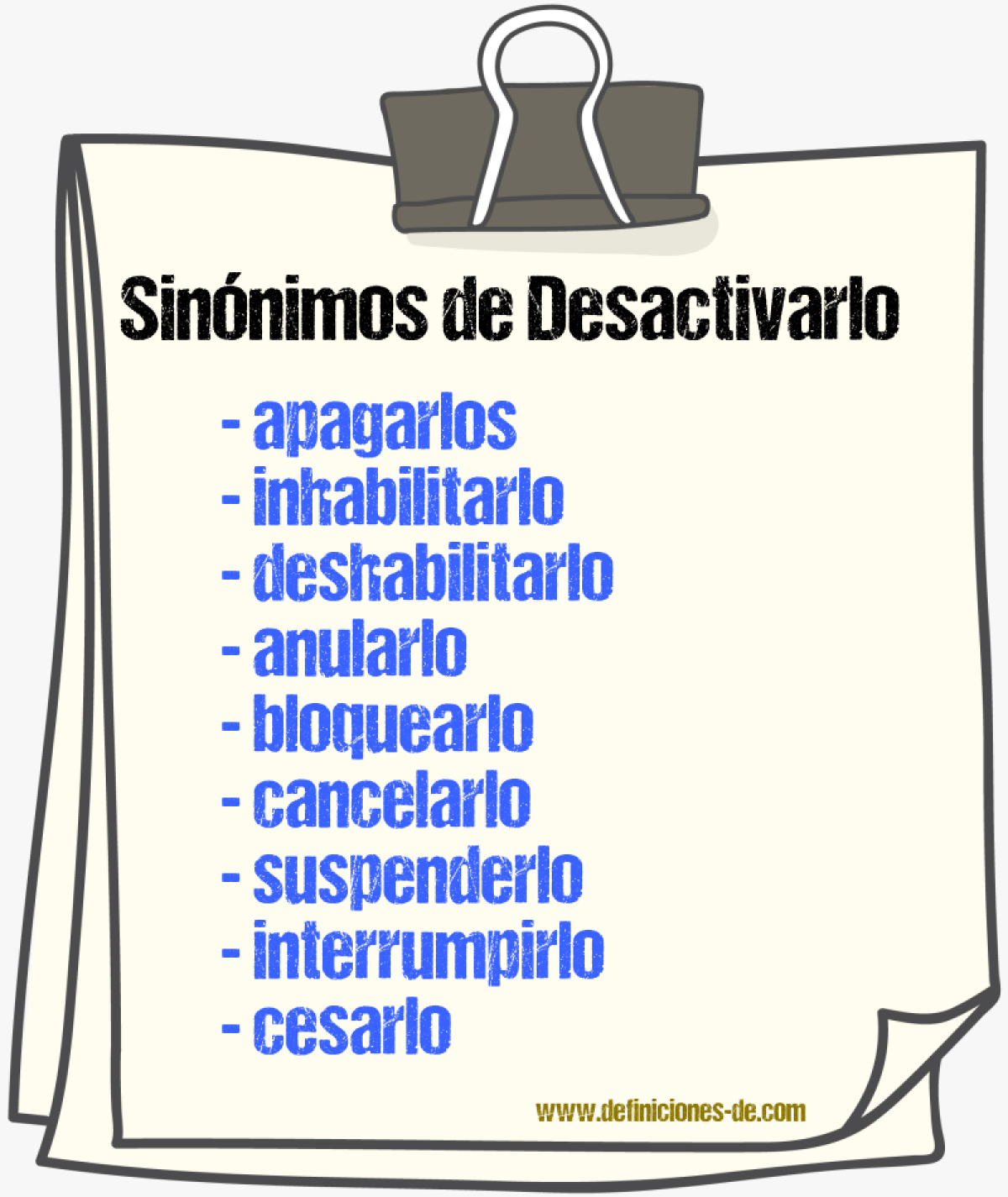 Sinónimos de desactivarlo