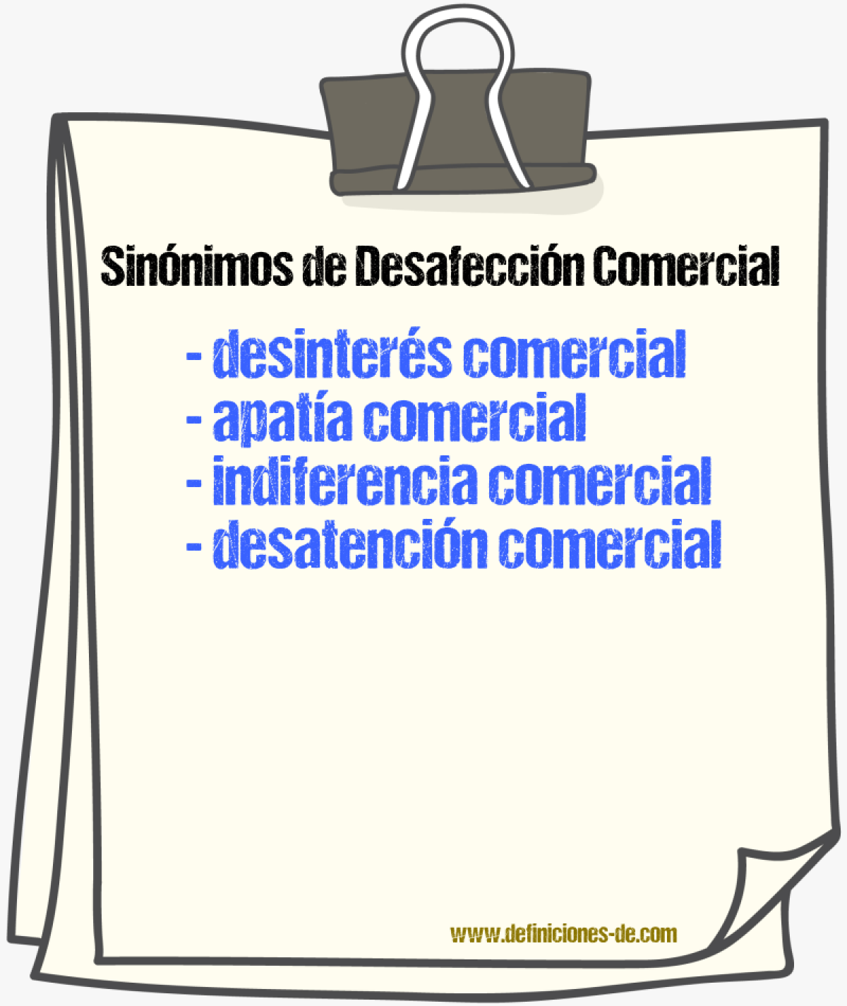 Sinónimos de desafección comercial