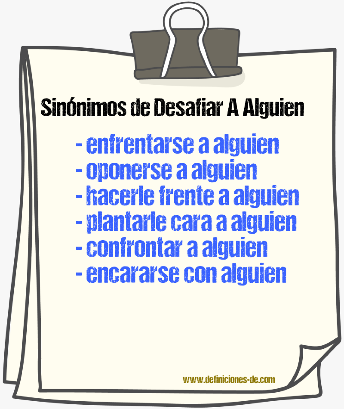 Sinónimos de desafiar a alguien