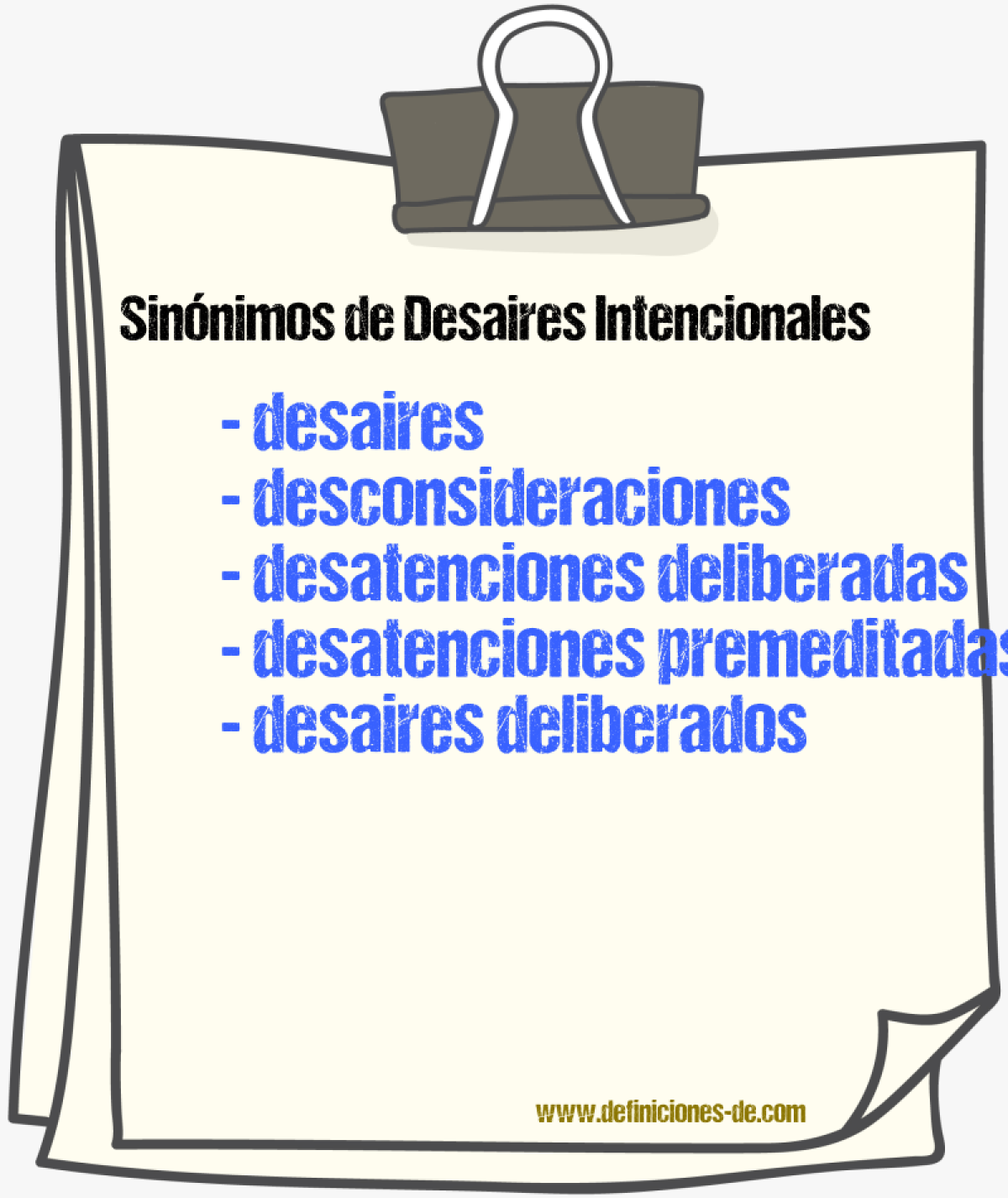 Sinónimos de desaires intencionales