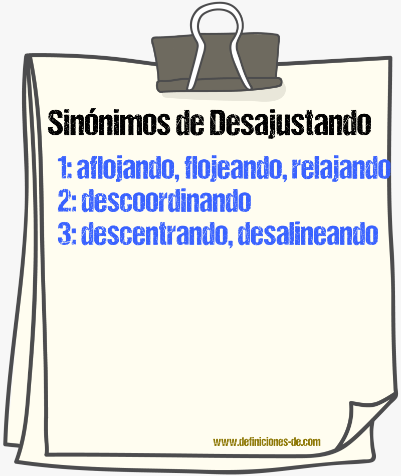 Sinónimos de desajustando