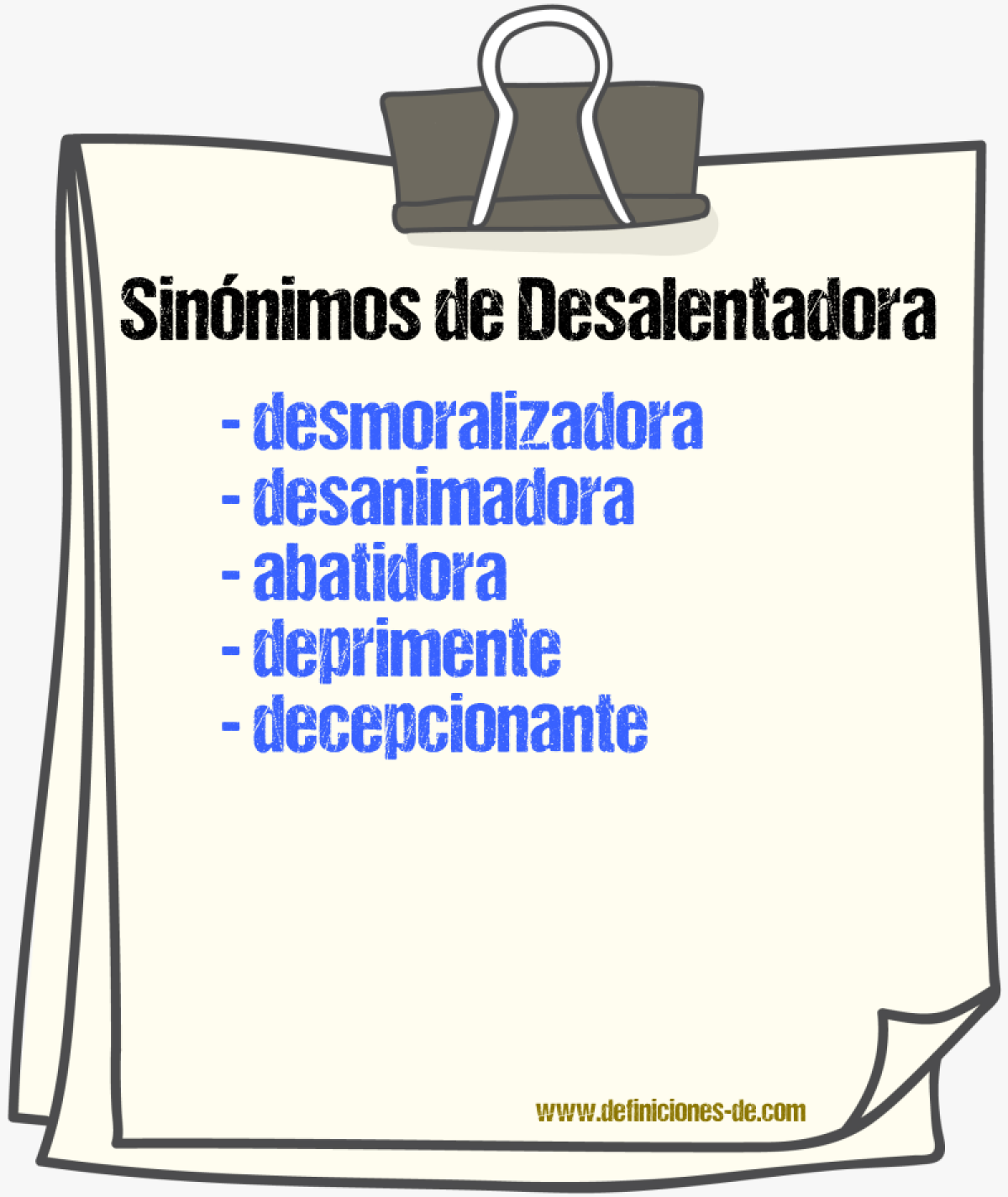 Sinónimos de desalentadora