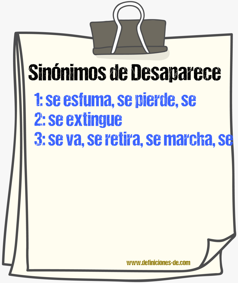 Sinónimos de desaparece