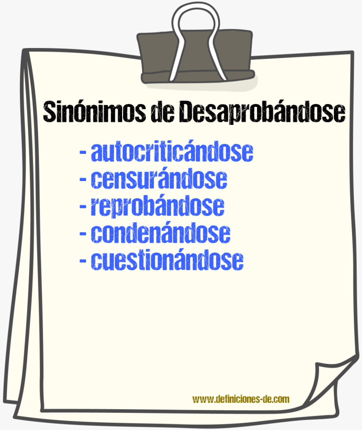Sinónimos de desaprobándose