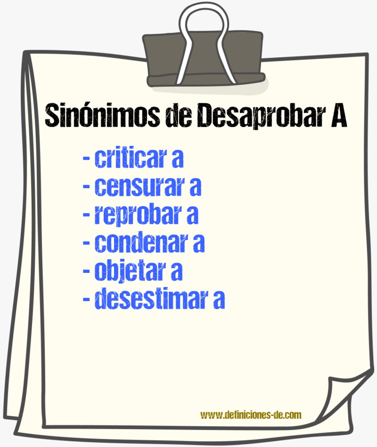 Sinónimos de desaprobar a