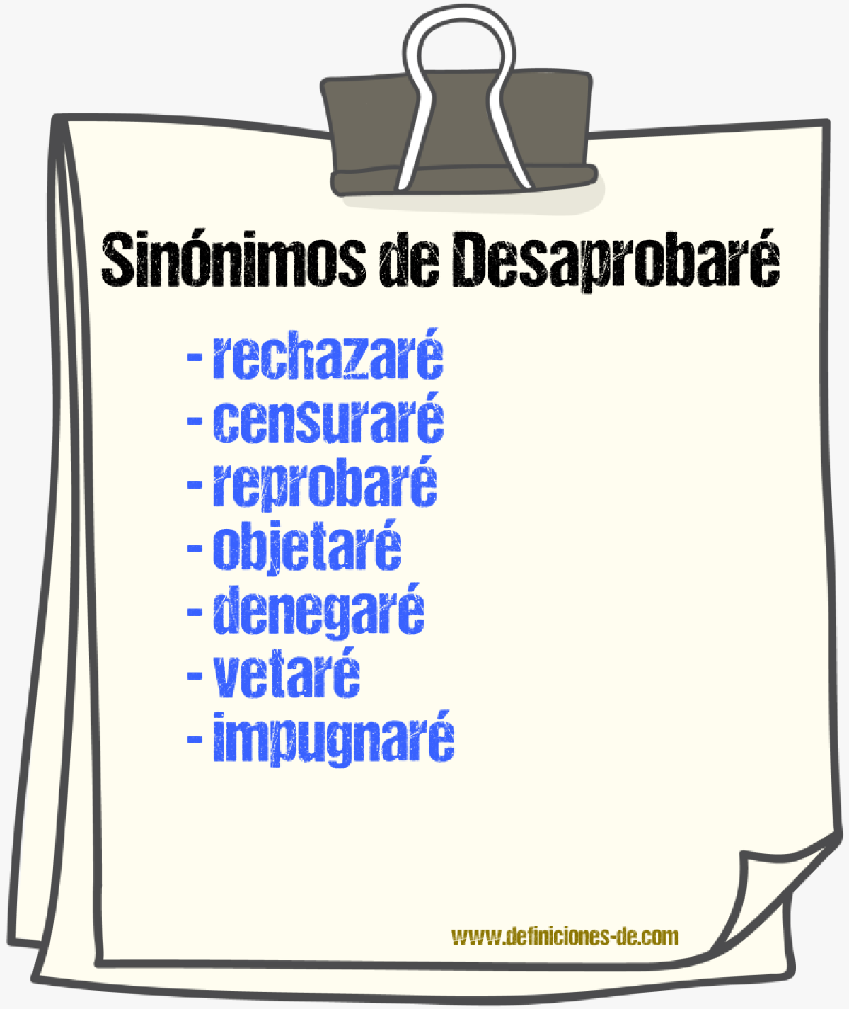 Sinónimos de desaprobaré