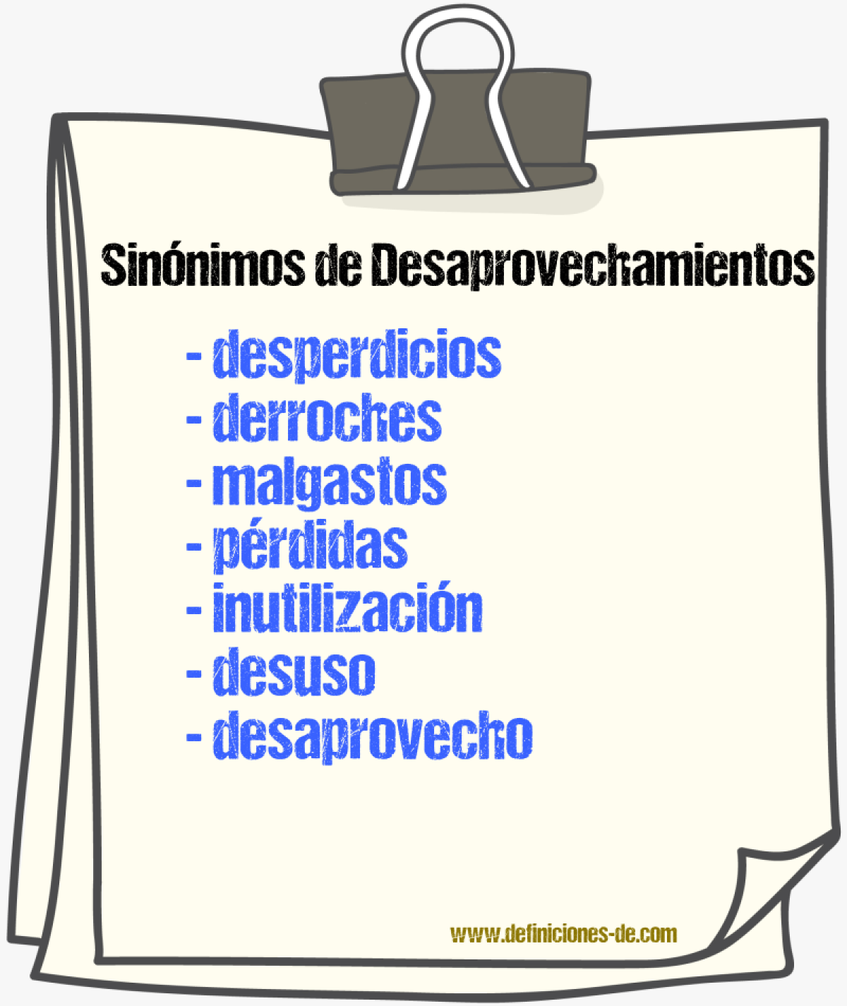 Sinónimos de desaprovechamientos