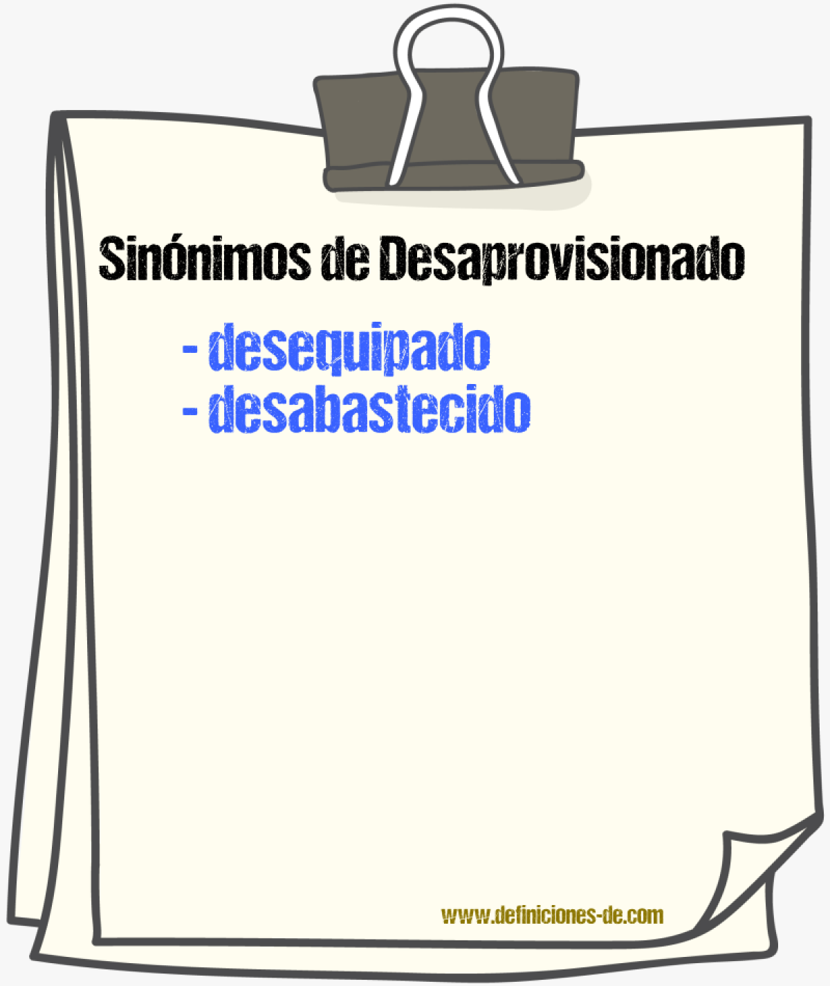 Sinnimos de desaprovisionado