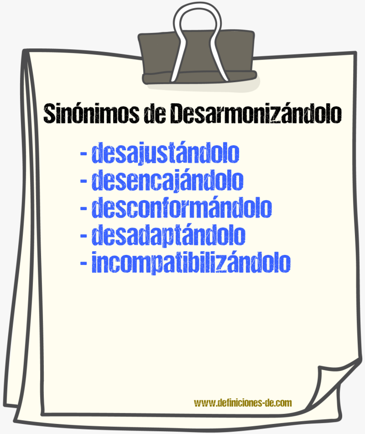 Sinónimos de desarmonizándolo