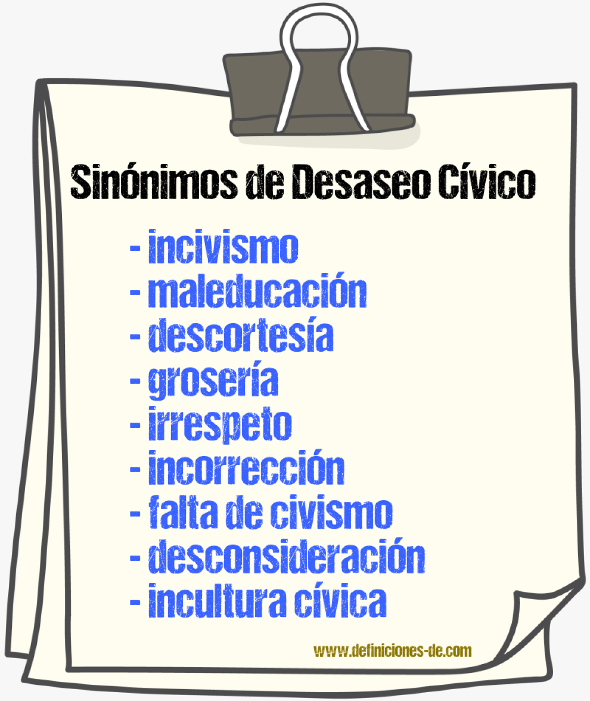 Sinónimos de desaseo cívico