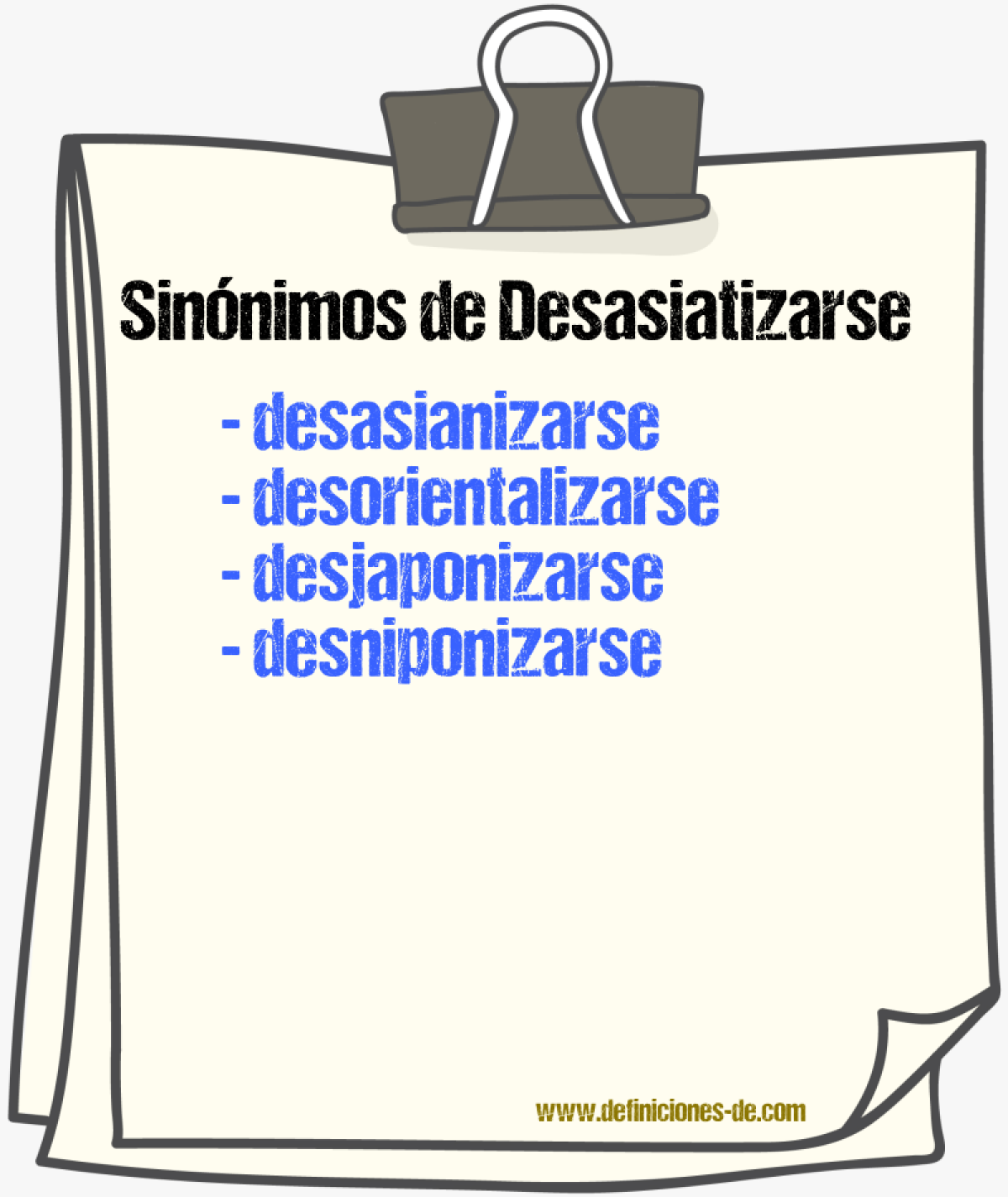 Sinónimos de desasiatizarse