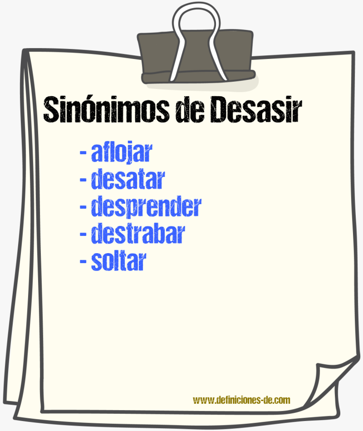 Sinnimos de desasir