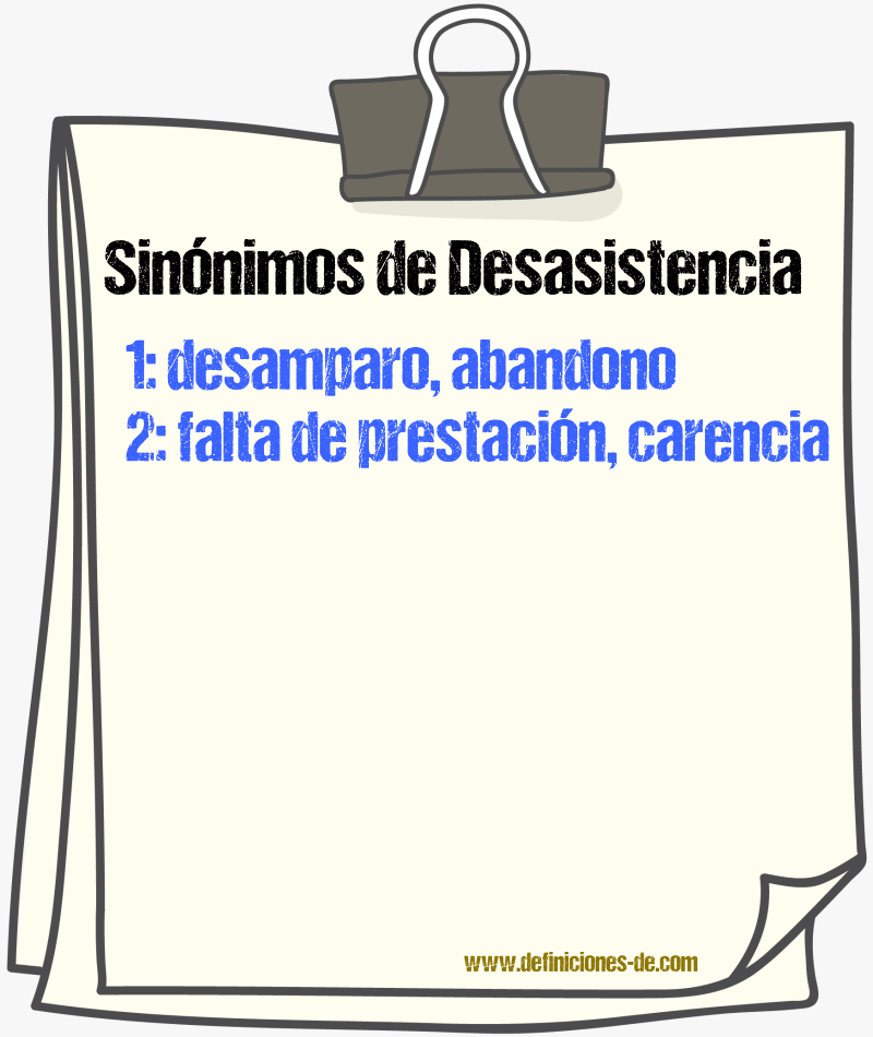 Sinónimos de desasistencia