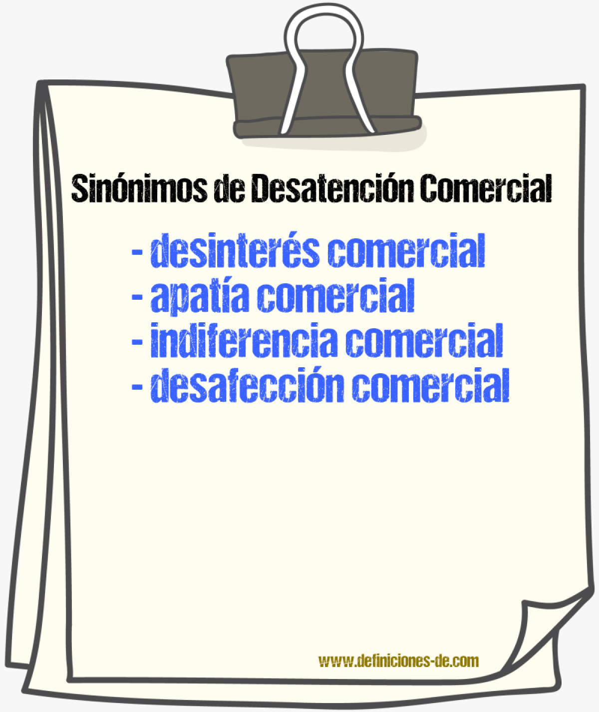 Sinónimos de desatención comercial