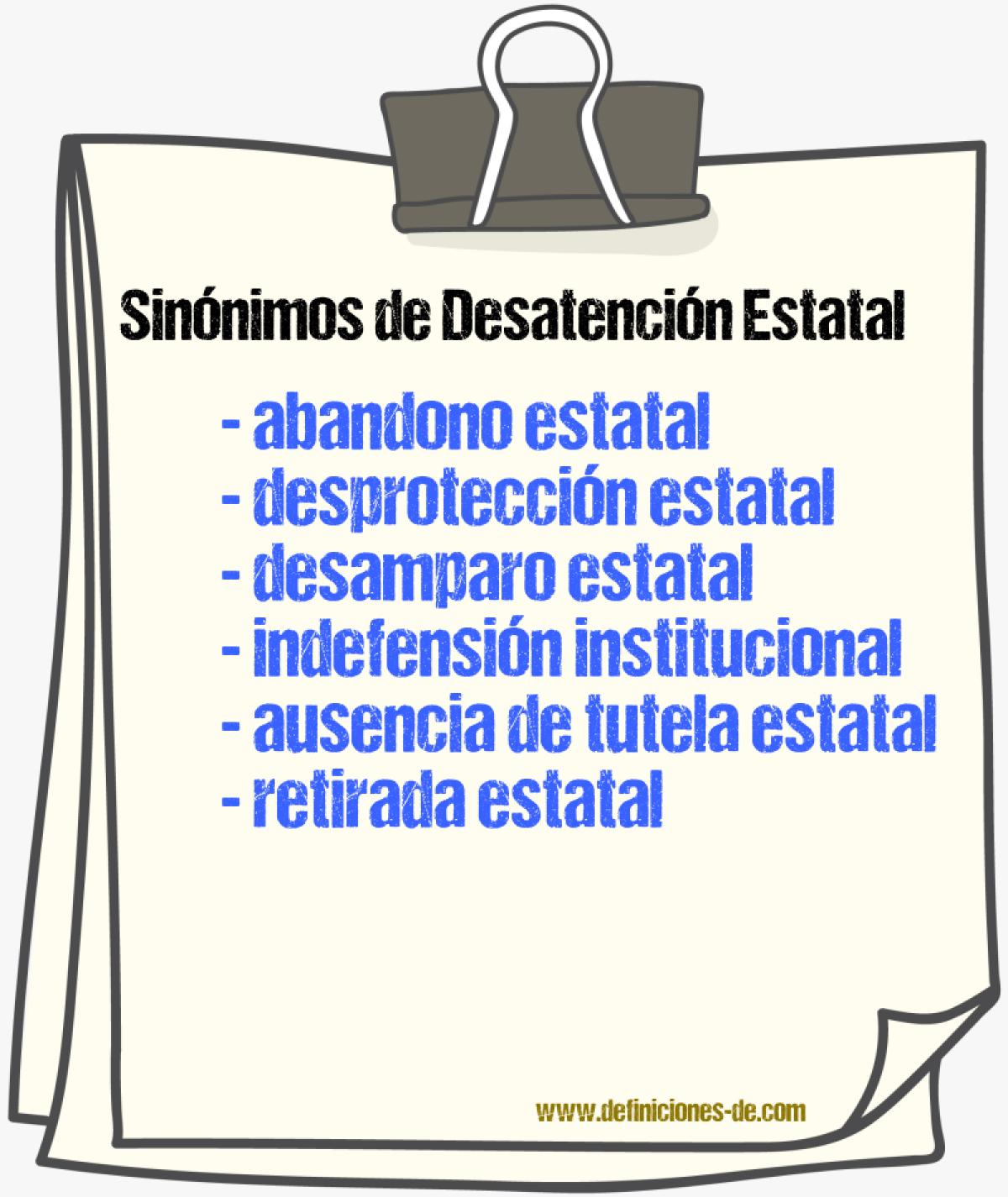 Sinónimos de desatención estatal