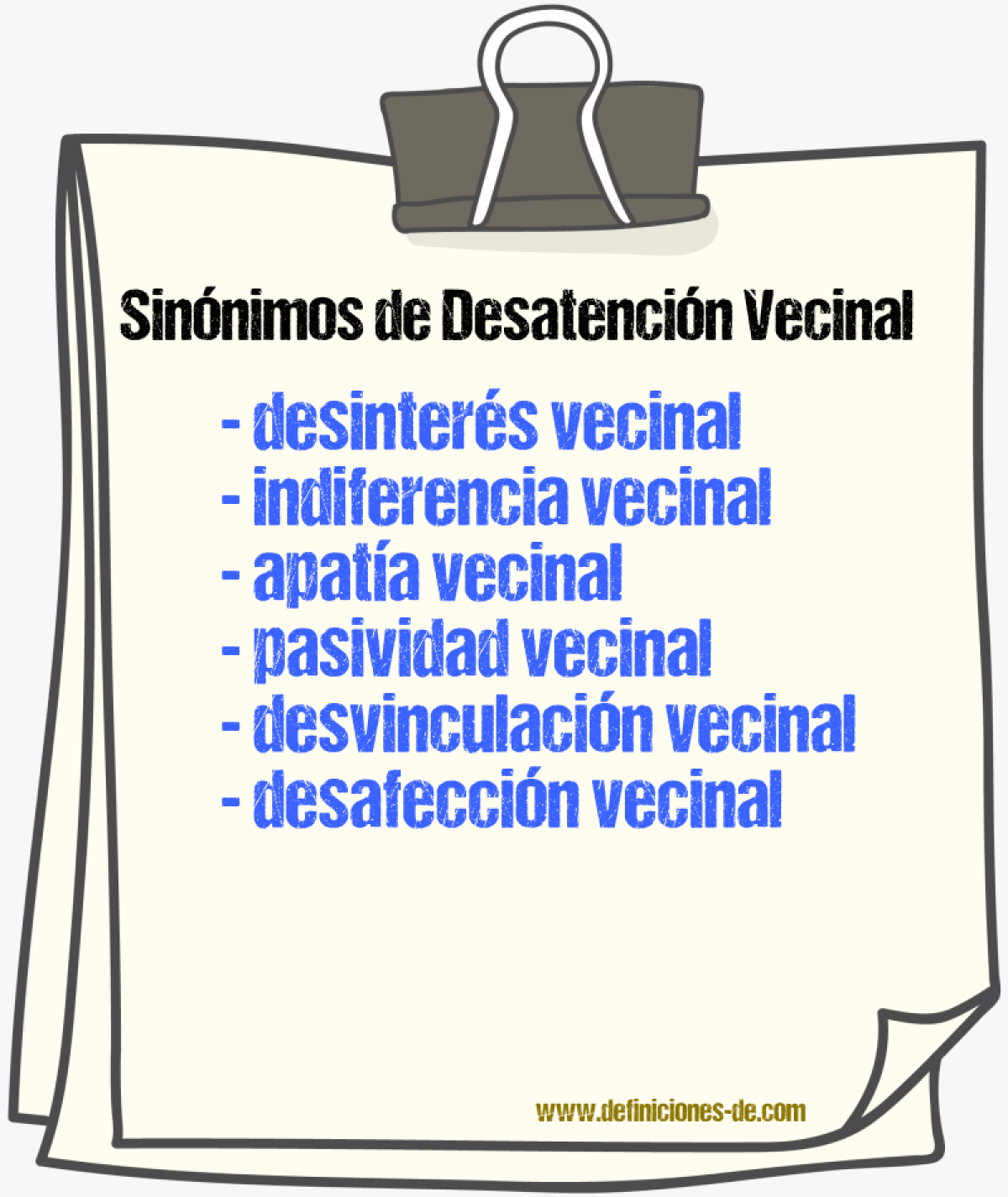 Sinónimos de desatención vecinal
